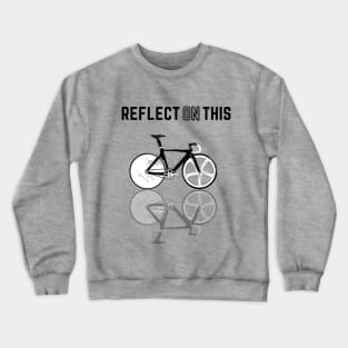 Reflect on This Crewneck Sweatshirt